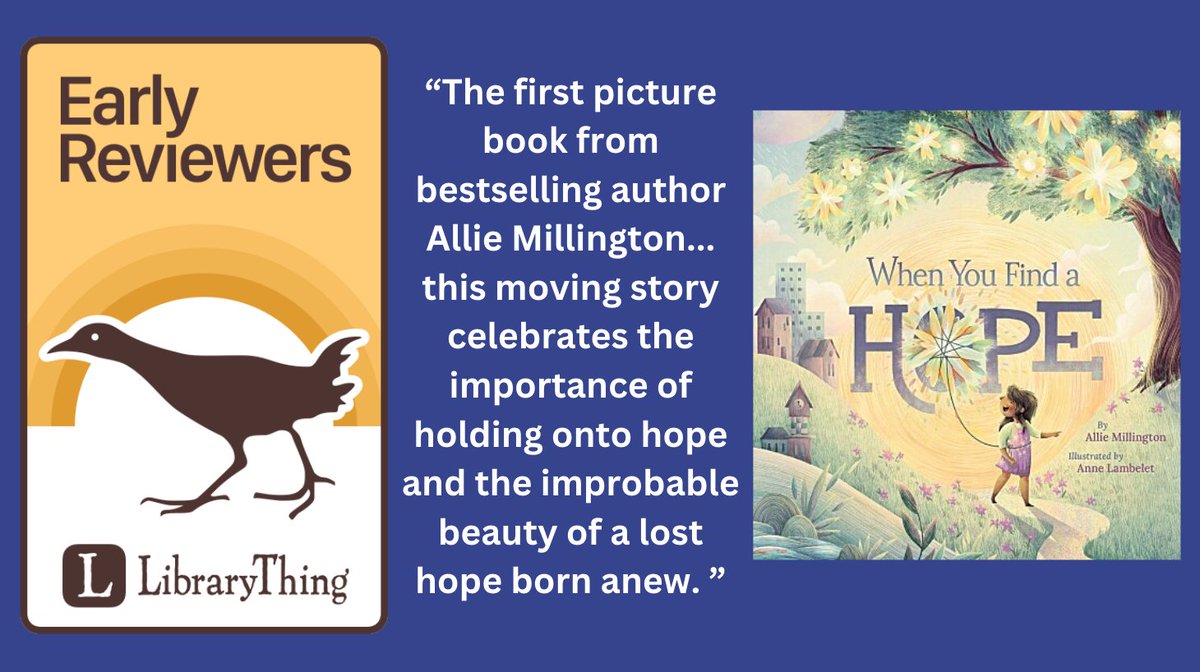 LibraryThing (@librarything) on Twitter photo "Experience the improbable beauty of a shattered hope born anew in this magical tale about a young girl, a tree full of hopes, and the power of perseverance."
Enter to in a copy of Allie Millington <a href="/booksamilington/">Allie Millington</a> & <a href="/AnneLambelet/">Anne Lambelet</a>'s "When You Find a Hope" from <a href="/worthykidsbooks/">WorthyKids</a> "Experience the improbable beauty of a shattered hope born anew in this magical tale about a young girl, a tree full of hopes, and the power of perseverance."
Enter to in a copy of Allie Millington <a href="/booksamilington/">Allie Millington</a> & <a href="/AnneLambelet/">Anne Lambelet</a>'s "When You Find a Hope" from <a href="/worthykidsbooks/">WorthyKids</a>