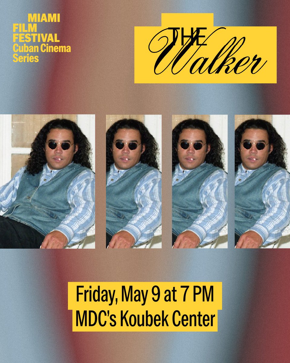 MAÑANA! No te pierdas THE WALKER. Este documental es una exploración fascinante y dinámica de la vida personal del artista cubano Humberto Castro, así como de la estética neofigurativa que define su obra.

Viernes, 9 de Mayo a las 7PM en el Koubek Center.
miamifilmfestival.com/program/event/…