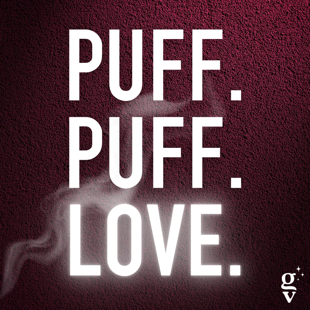 PUFF. PUFF. LOVE.

It's the Garden Variety way.💚