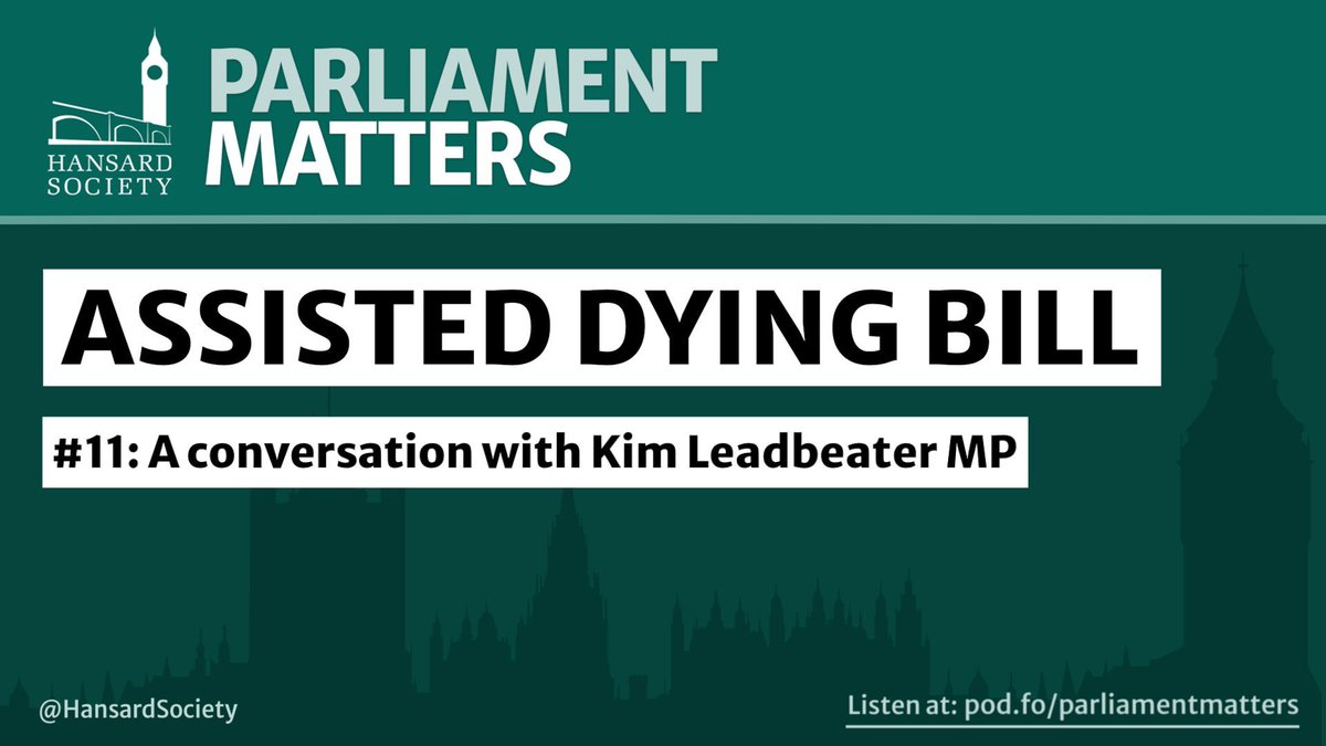 Hansard Society (@hansardsociety) on Twitter photo 🎙️ Tomorrow on Parliament Matters: <a href="/kimleadbeater/">Kim Leadbeater MBE MP</a> joins us to discuss her #AssistedDying Bill ahead of its 16 May return to the House of Commons.
We discuss:
✍️ new amendments
📖 safeguards
🗓️ timetable and next steps.
Don't miss it. Subscribe now on your podcast app. 🎙️ Tomorrow on Parliament Matters: <a href="/kimleadbeater/">Kim Leadbeater MBE MP</a> joins us to discuss her #AssistedDying Bill ahead of its 16 May return to the House of Commons.
We discuss:
✍️ new amendments
📖 safeguards
🗓️ timetable and next steps.
Don't miss it. Subscribe now on your podcast app.