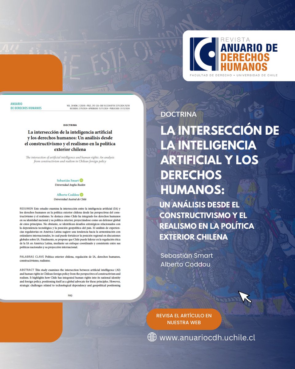 📚 [ARTICULO DE ANUARIO]

📕 Título: "La intersección de la inteligencia artificial y los derechos humanos: Un análisis desde el constructivismo y el realismo en la política exterior chilena"

📝 Autores: Sebastián Smart y Alberto Coddou.

💻 anuariocdh.uchile.cl
