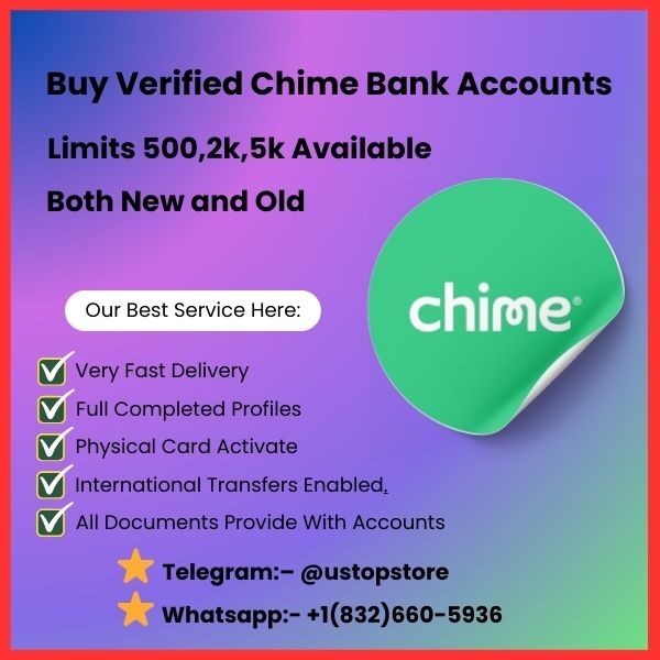 Buy Verified Chime Bank Account

ustopstore.com/product/buy-ve…

Telegram:– <a href="/ustopstore/">Ustopstore</a>
Whatsapp:- +1(832)660-5936
Skype:– ustopstore

#HabemusPapam 
#NewPope 
#WhiteSmoke 
#Bitcoin 
#Jammu 
#VEDay