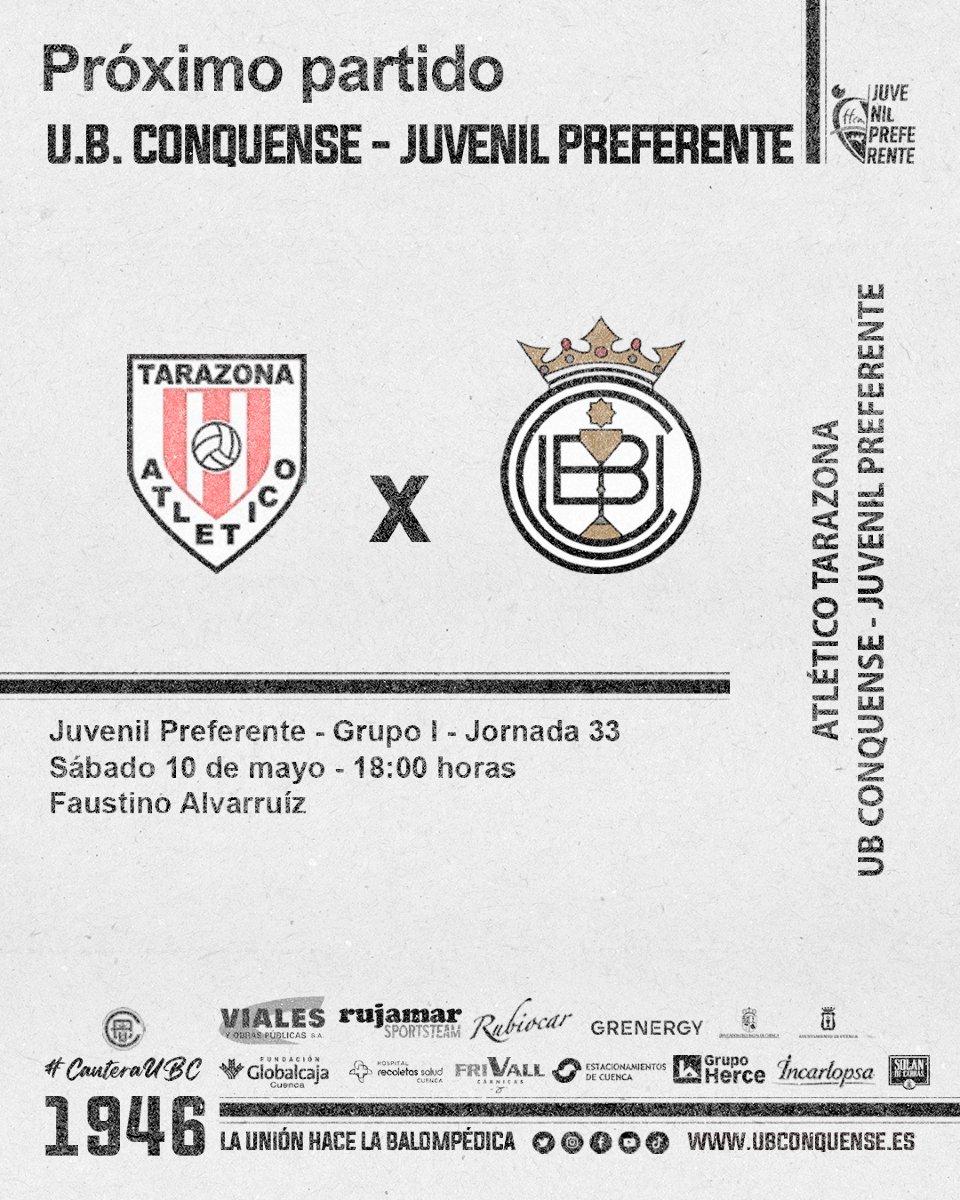 📢 #UBCJuvenilPreferente❗

🙌🏻 ¡Nuevo partido para nuestros 🦁🦁🦁 de Preferente!

🏆 #JuvenilPreferente - Jornada 33
🗓️ Sábado 10 de mayo
⏰ 18:00h 
🏟️ Faustino Alvarruíz
🆚 Atlético Tarazona 

¡Vamos Conquense! ⚪⚫ #CanteraUBC