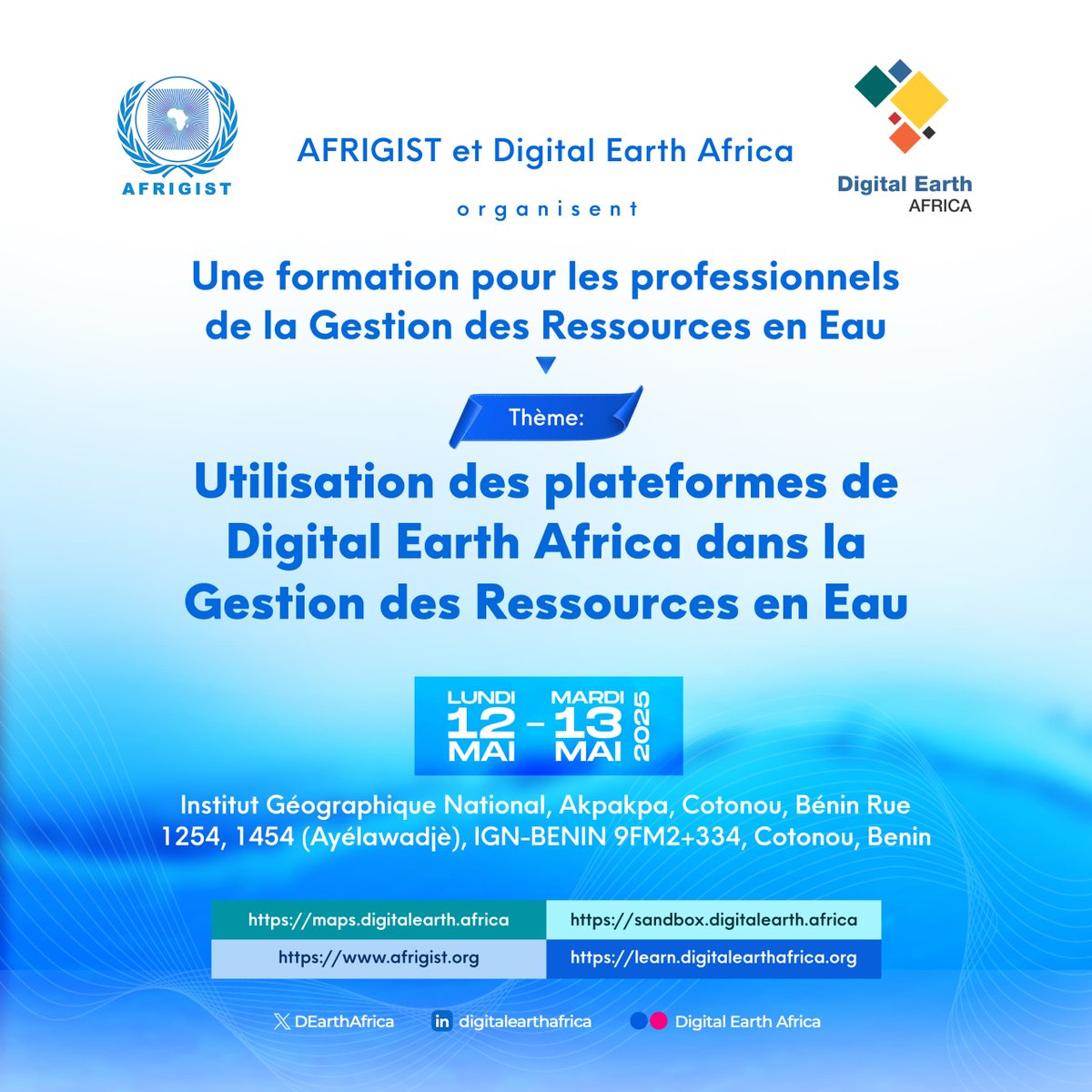 @AFRIGIST et <a href="/DEarthAfrica/">Digital Earth Africa</a> organisent une formation sur la GESTION DES RESSOURCES EN EAU À L'AIDE DES PLATEFORMES DE Africa. Cotonou, Benin les 12 et 13 Mai 2025. Avec les principaux acteurs de la Gestion des Ressources en Eau. #WaterResources #Floodrisk 
deafrica.afrigist.org