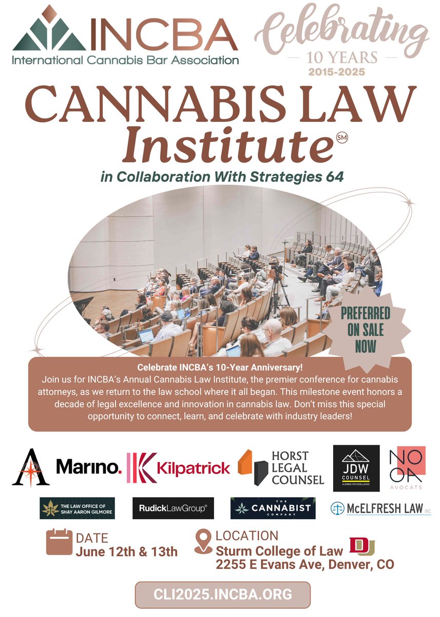 International Cannabis Bar Association (@theincba) on Twitter photo INCBA is turning 10! Join us for the CLI, our premier annual event!
June 12–13 at the Sturm College of Law in Denver, CO.
All CLI attendees are invited to our exclusive welcome mixer on the evening of Wed, June 11 - in partnership w/ <a href="/CannRegulators/">Cannabis Regulators Association (CANNRA)</a> !
cli2025.incba.org INCBA is turning 10! Join us for the CLI, our premier annual event!
June 12–13 at the Sturm College of Law in Denver, CO.
All CLI attendees are invited to our exclusive welcome mixer on the evening of Wed, June 11 - in partnership w/ <a href="/CannRegulators/">Cannabis Regulators Association (CANNRA)</a> !
cli2025.incba.org