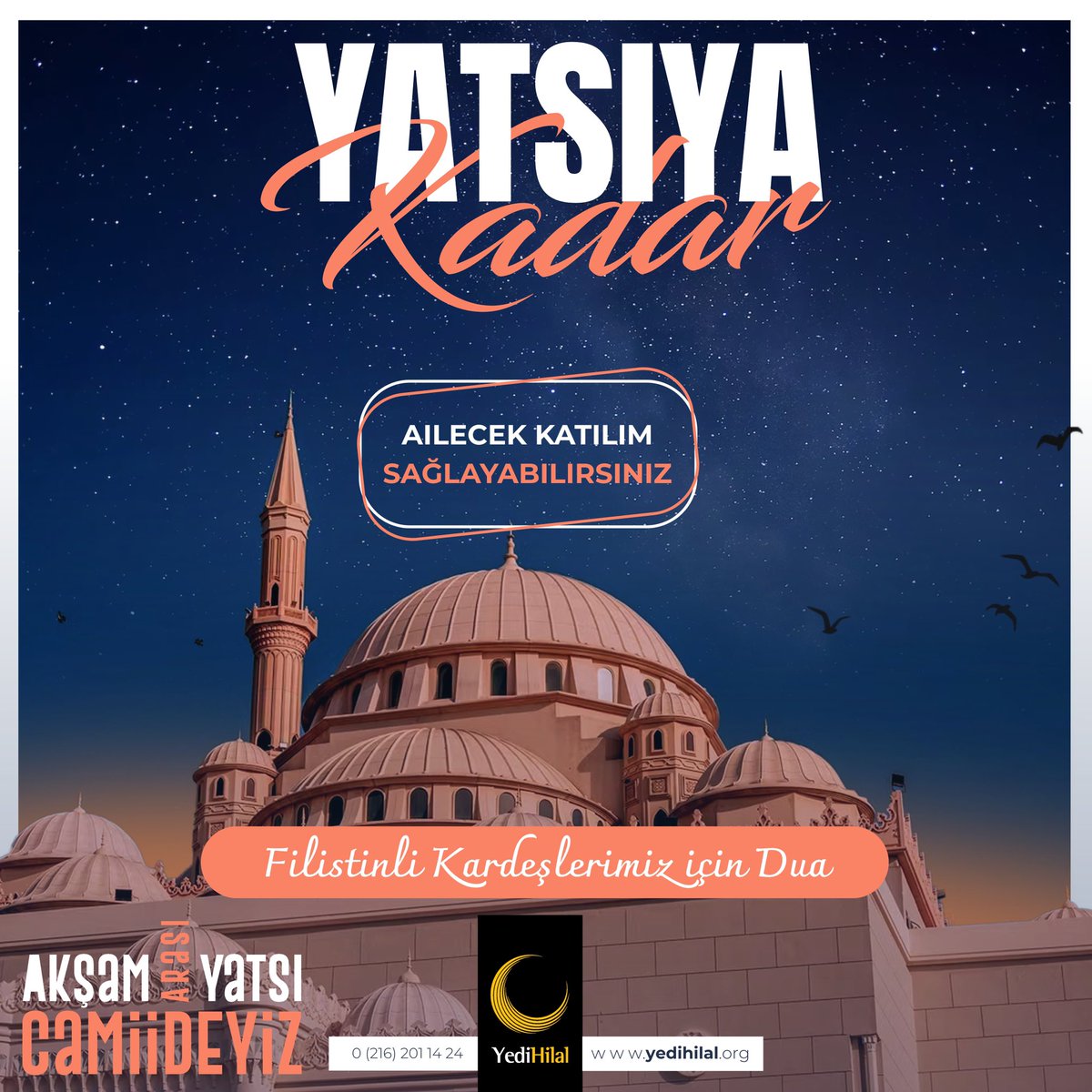 YediHilal's tweet photo. 🌙 Akşam ve yatsı namazı arasında cami avlusunda bir araya geldiğimiz “Yatsıya Kadar” etkinliğimizde Filistinli kardeşlerimiz için duaya duruyoruz.

Listede yer alan camilerde temsilciliklerimizin organize edeceği programımıza, aileniz ile birlikte katılımınızı bekliyoruz. https://t.co/ExTuHM1KdT