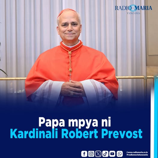radiomariatz's tweet photo. Papa Mpya ametangazwa ni Kardinali Robert  Francis Prevost na amechagua jina la Papa Leo XIV.
Asante Mungu kwa zawadi ya Kiongozi mpya wa Kanisa Katoliki.
.
.
https://t.co/GzRWYBFmof
#Mahujajikatikamatumaini https://t.co/glrUOMbsvN