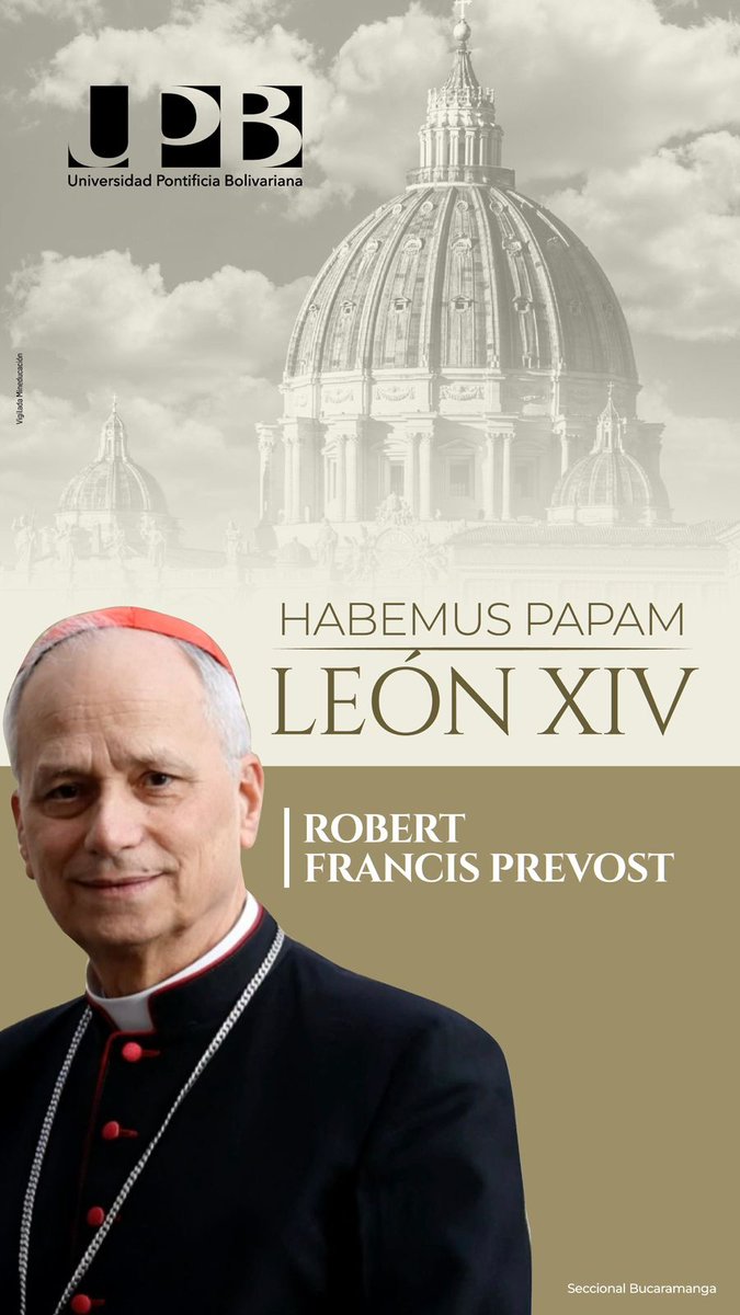 UPBBGA's tweet image. Con alegría compartimos este momento histórico. El nuevo Papa es León XIV, el cardenal Robert Francis Prevost, el primer cardenal estadounidense en ser elegido. ✨

Que este nuevo pontificado traiga esperanza y paz al mundo.  #HabemusPapam #NuevoPapa #LeónXIV