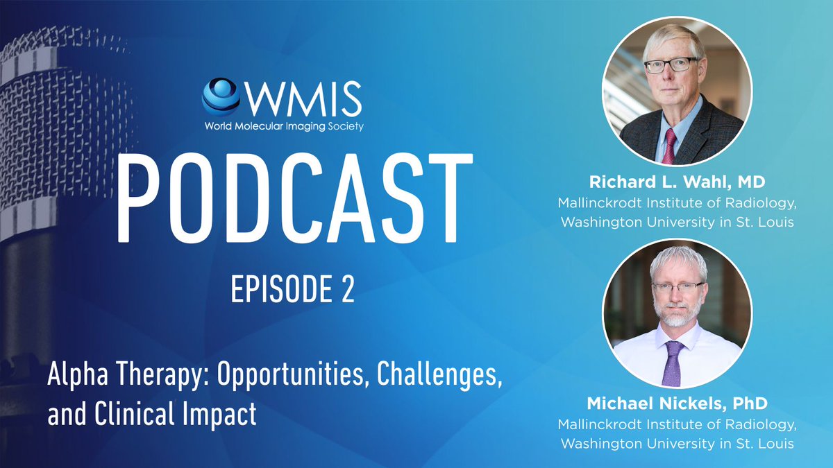 In episode 2, former MIR Director Richard Wahl, MD, and Nickels explore alpha therapy and its impact from bench to bedside. open.spotify.com/episode/1kaIuD…