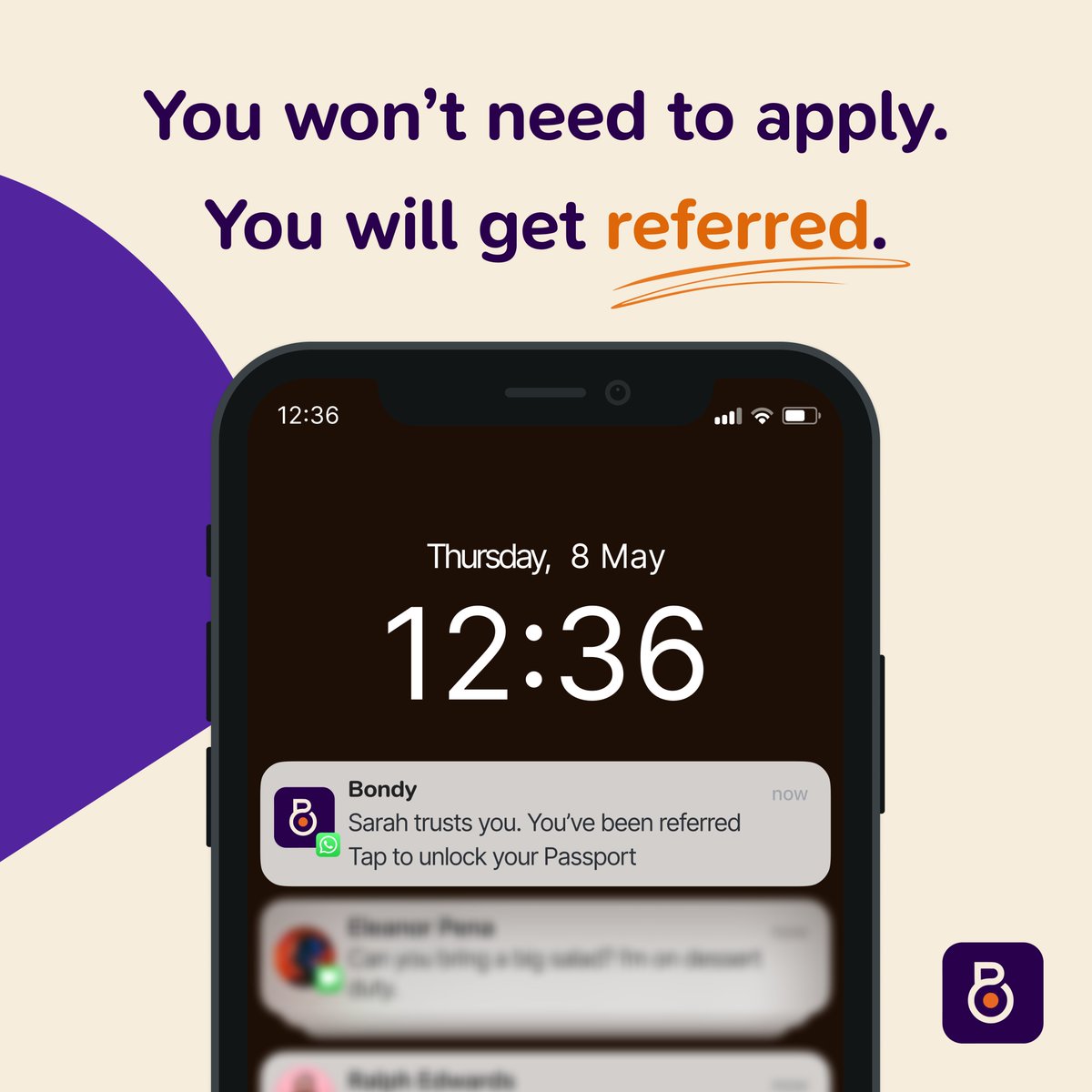 You won’t need to apply.
You will get referred.
Because trust moves faster when it’s passed from hand to hand.
— Bondy