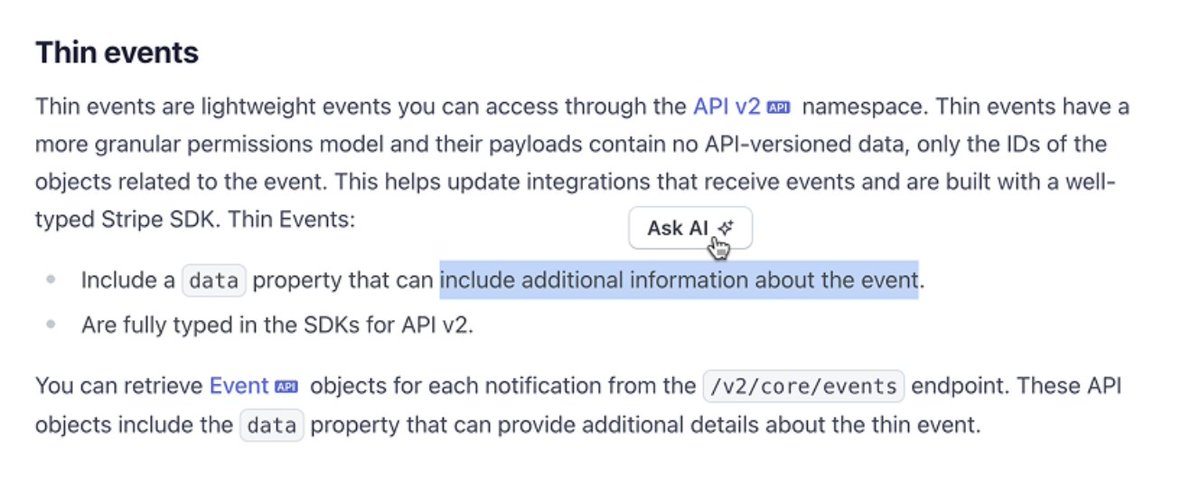 We've made <a href="/stripe/">Stripe</a> docs more conversational. Now you can ask questions about any piece of content or code snippet, which means fewer browser tabs and less hunting for answers.