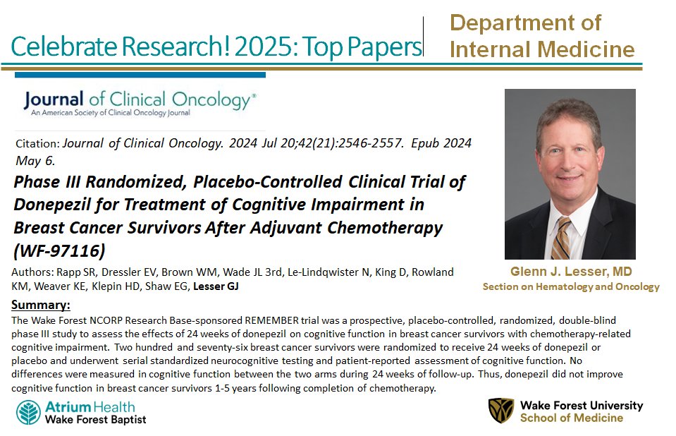 WakeForestIM's tweet image. Top Ten Papers (4/10): Dr. Glenn Lesser @WakeCancer published his Phase III Clinical Trial in @JCO_ASCO