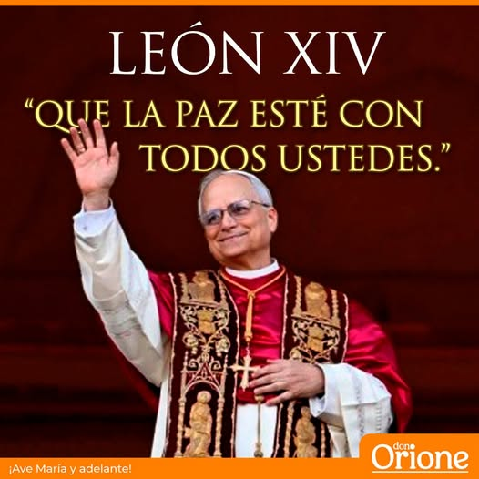 El PAPA LEÓN XIV saluda al mundo por primera vez para conceder su bendición Urbi et Orbi. El cardenal Robert Francis Prevost fue elegido como el sucesor de Pedro.
#LeónXIV #SomosOrionitas #DonOrione