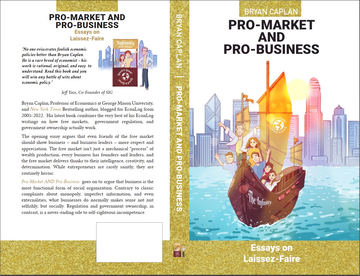 bryan_caplan's tweet image. Buy my new *Pro-Market and Pro-Business: Essays on Laissez-Faire*!
Order here: amzn.to/3Z5V80C
