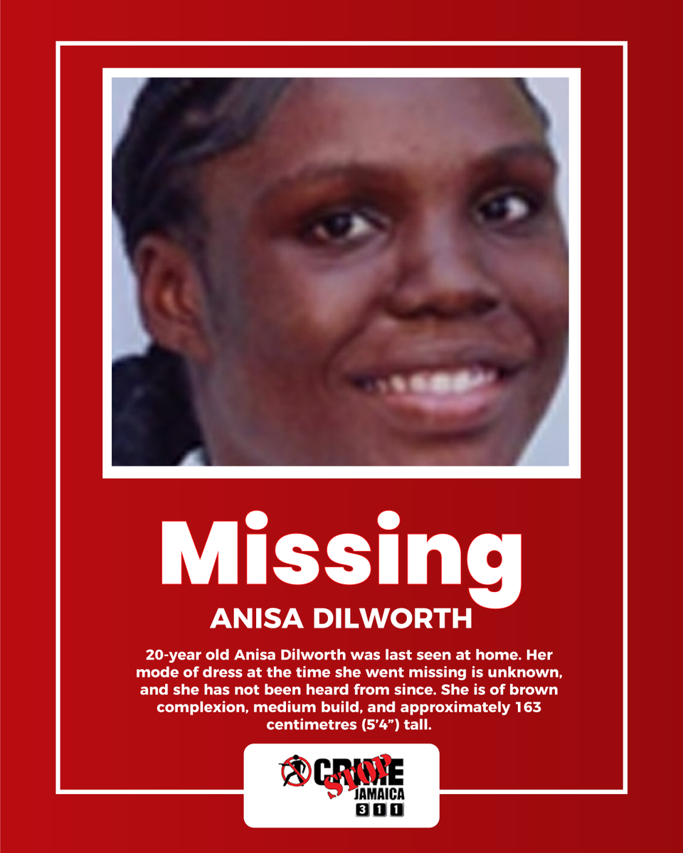 Missing: 20-year-old Anisa Dilworth was last seen at home. Her mode of dress is unknown, and she hasn’t been heard from since. She is of brown complexion, medium build, and approx. 163 cm (5'4").

📞 Call #CrimeStop at 311 with any info. #MissingPerson #HelpFindAnisa #CrimeStopJA