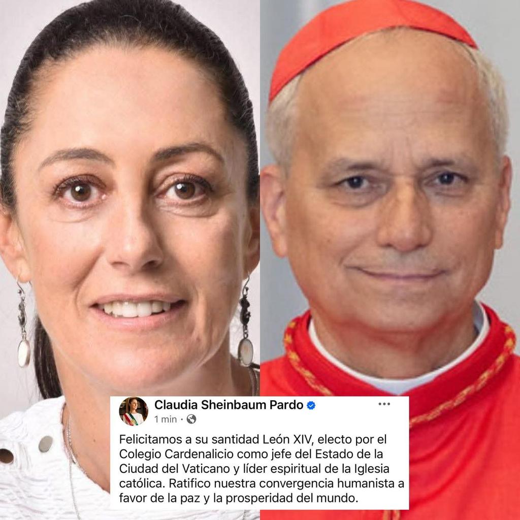 Noticias_Dgo's tweet image. Mensaje de Claudia al nuevo Papa:
“Felicitamos a su santidad León XIV, electo por el Colegio Cardenalicio como jefe del Estado de la Ciudad del Vaticano y líder espiritual de la Iglesia católica. Ratifico nuestra convergencia humanista a favor de la paz y la prosperidad del…