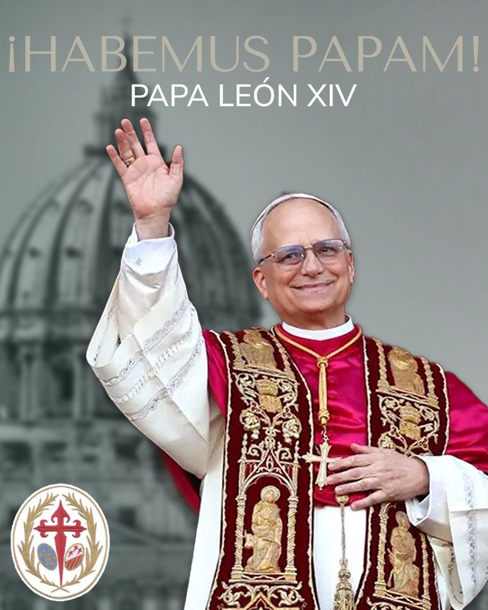 𝙃𝙖𝙗𝙚𝙢𝙪𝙨 𝙋𝙖𝙥𝙖𝙢
Damos gracias a Ntro. Padre Jesús en su Entrada Triunfal y María Stma. de la Victoria por la elección del Santo Padre León XIV. Nos unimos con toda la Iglesia para que el Espíritu Santo lo fortalezca y su pontificado dé frutos de fe, esperanza y caridad.