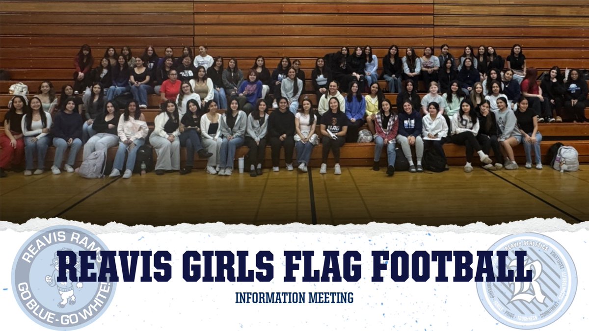 Reavis is excited to announce we have added Girls Flag Football for the 2025/2026 Season. We are pleased to announce that Ms. DELILAH AGUIRRE will be our Head Coach!

Today we had our 1st information meeting and had over 75 athletes show up for this great opportunity! 

Go Rams!