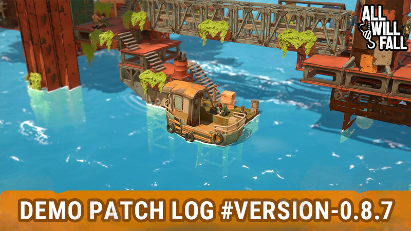 AllWillFallGame's tweet image. ⚓ Demo Patch Log #Version-0.8.7
Small update this week — some QoL tweaks and bug fixes to keep things from collapsing (too much).
Update Steam and read the full notes: store.steampowered.com/news/app/27060…