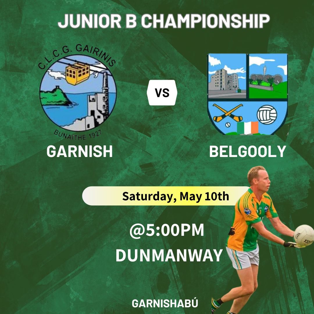 Best of luck to both players and management this weekend in the second round of the McCarthy Insurance Confined Junior B Championship against Belgooly 🟢🟡 

All support is greatly appreciated! 

Garnish Abú 💪🏼