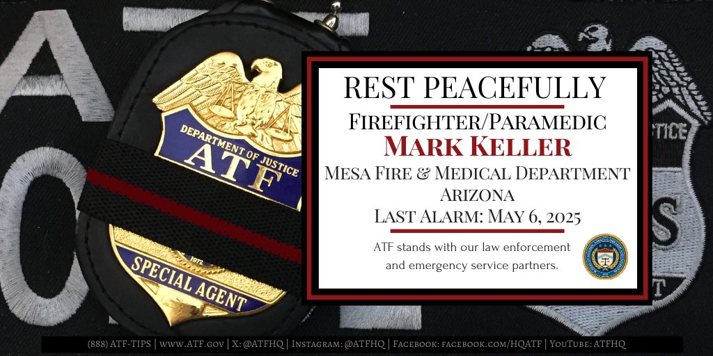 ATF HQ (@atfhq) on Twitter photo Our sincere sympathies are with <a href="/MesaFireDept/">Mesa (Arizona) Fire & Medical Dept</a> and the family and friends of Firefighter/Paramedic Mark Keller, who died from a medical emergency while on duty. He was a career firefighter and paramedic who served his community for 35 years. #LODD #LastAlarm <a href="/ATFPhoenix/">ATF Phoenix</a> Our sincere sympathies are with <a href="/MesaFireDept/">Mesa (Arizona) Fire & Medical Dept</a> and the family and friends of Firefighter/Paramedic Mark Keller, who died from a medical emergency while on duty. He was a career firefighter and paramedic who served his community for 35 years. #LODD #LastAlarm <a href="/ATFPhoenix/">ATF Phoenix</a>