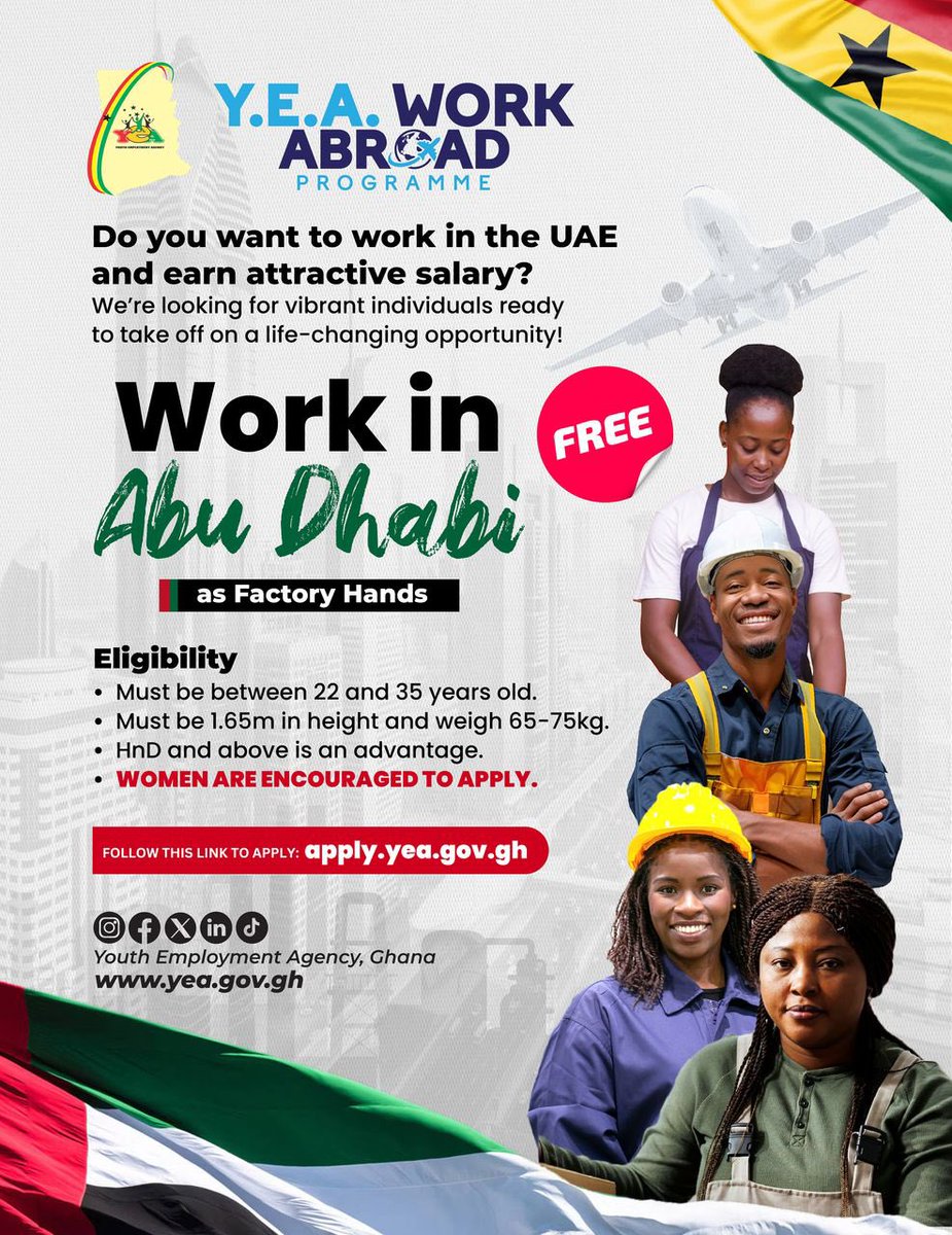 yeaghana's tweet image. Work in the UAE for FREE!
YEA is offering a completely FREE opportunity to work in Abu Dhabi as Factory Hands and earn a great salary!
No agent FEES. No hidden CHARGES. 100% FREE.
Women are strongly encouraged to apply!
Apply now: apply.yea.gov.gh
#YEA #WorkAbroad