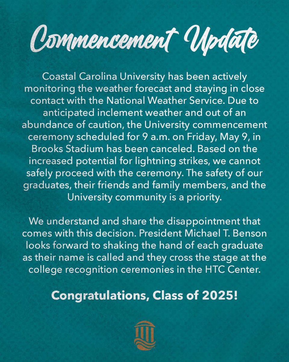The University commencement ceremony scheduled for May 9 at 9 a.m. has been canceled due to inclement weather. College recognition ceremonies will proceed as planned—we can’t wait to see our graduates cross the stage!

For more details, visit coastal.edu/commencement/s….