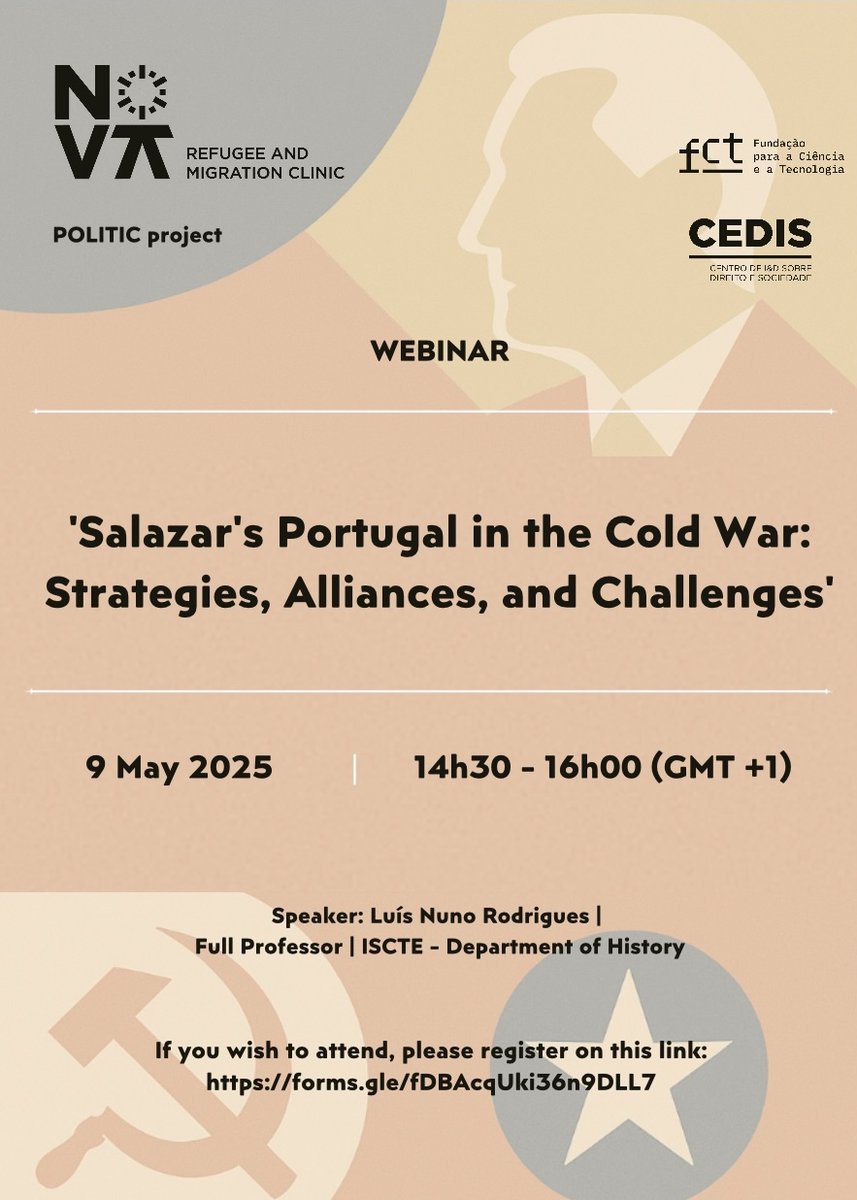 Join us tomorrow, at 14.30, for another thought-provoking webinar, part of the FCT-funded project on 'Portugal, Cold War International Law and the Refugee Convention'. Register here to receive the Zoom link: forms.gle/6QkQDtRyfv2jfi…