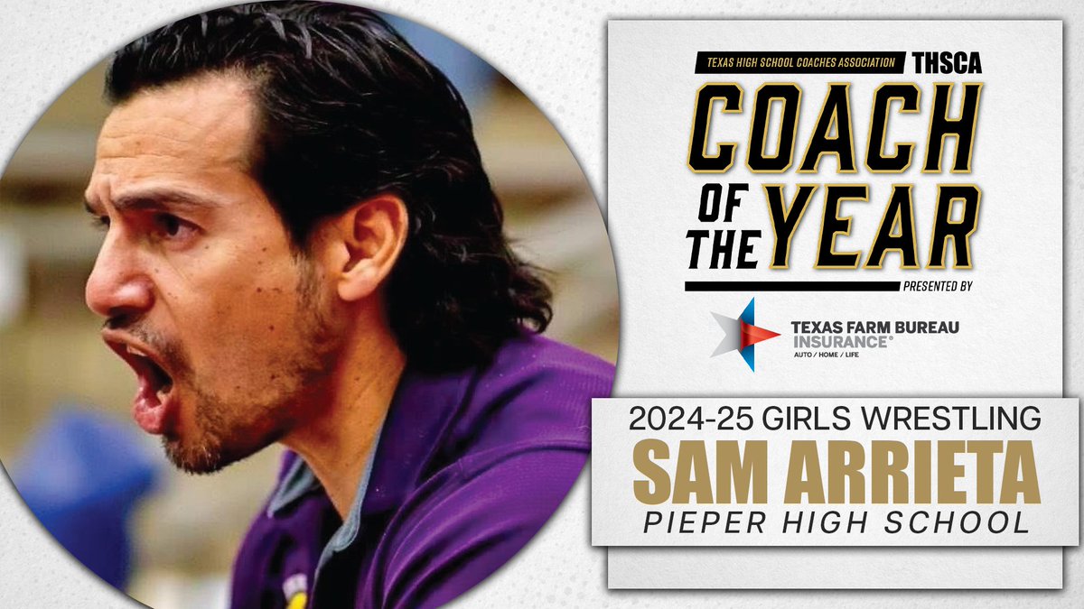 THSCA (@thscacoaches) on Twitter photo βCONGRATULATIONSβ to the 2024-25 THSCA Girls Wrestling Coach of the Year Award Winner presented by <a href="/TXFBinsurance/">Texas Farm Bureau Insurance</a>, Sam Arrieta from Pieper HS!
A very deserving coach, congrats on a great season!π€Όπͺ
π: thsca.com/coty #THSCACOTY
<a href="/PieperWarrior/">Pieper Warrior Athletics</a> | <a href="/PieperWrestling/">Pieper Wrestling</a> βCONGRATULATIONSβ to the 2024-25 THSCA Girls Wrestling Coach of the Year Award Winner presented by <a href="/TXFBinsurance/">Texas Farm Bureau Insurance</a>, Sam Arrieta from Pieper HS!
A very deserving coach, congrats on a great season!π€Όπͺ
π: thsca.com/coty #THSCACOTY
<a href="/PieperWarrior/">Pieper Warrior Athletics</a> | <a href="/PieperWrestling/">Pieper Wrestling</a>