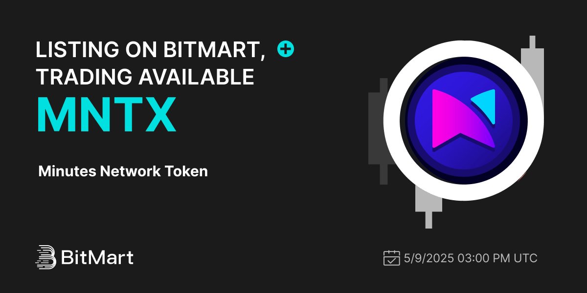 #BitMart will list Minutes Network Token (MNTX) <a href="/MNToken/">Minutes Network Token</a> our digital assets platform on 05/09/2025 🤩

 💰Trading pair: MNTX/USDT
 💎Deposit: 05/08/2025 10:00 PM UTC
 💎Trading: 05/09/2025 3:00 PM UTC 

 Learn more: bitmart.zendesk.com/hc/en-us/artic…