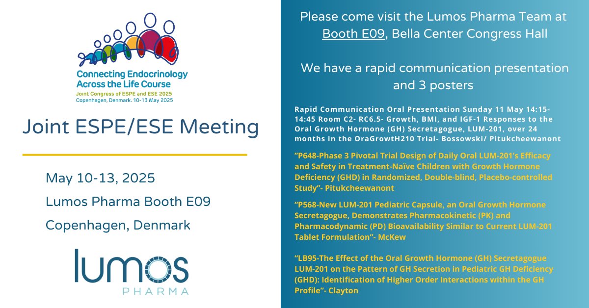 Lumos_Pharma's tweet photo. Lumos Pharma will be presenting new data at the Joint ESPE/ESE meeting May 10-13th, 2025 in Copenhagen, Denmark. Booth E09. #espe2025 #ChildGHD https://t.co/6cmF5NSLQY