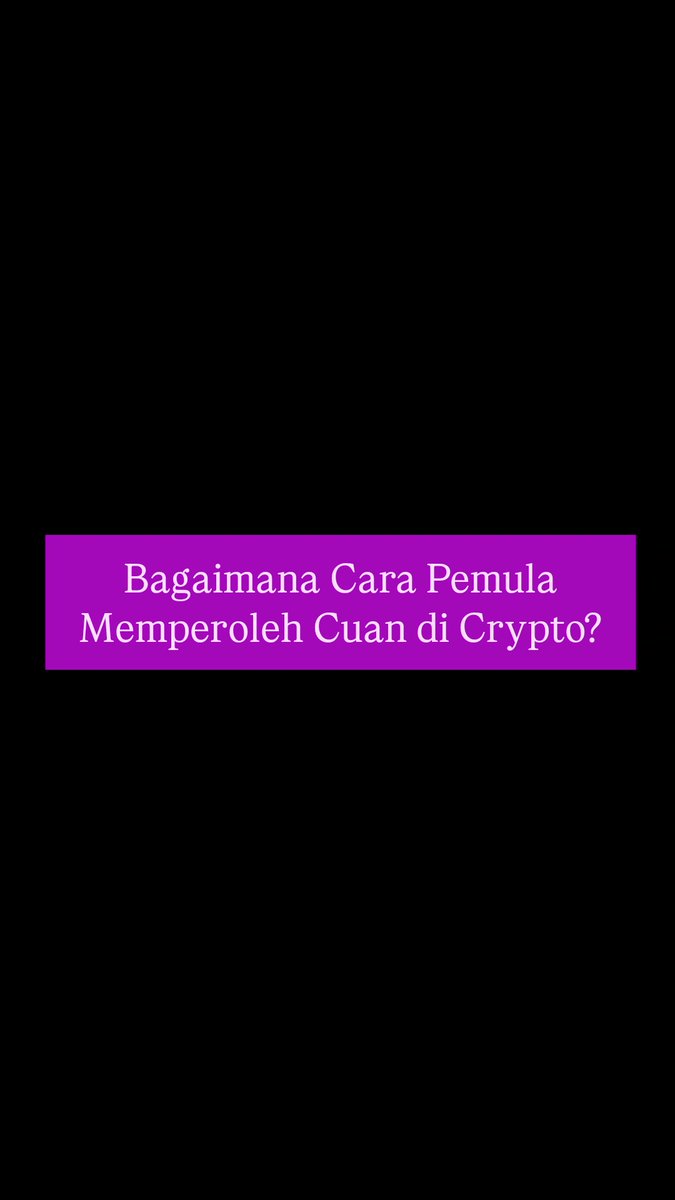 GueMemberAC's tweet photo. Bagaimana Cara Pemula Memperoleh Cuan di Crypto #Crypto #CryptoTrading #NEWS #education #fypシ https://t.co/4WScylZE5H