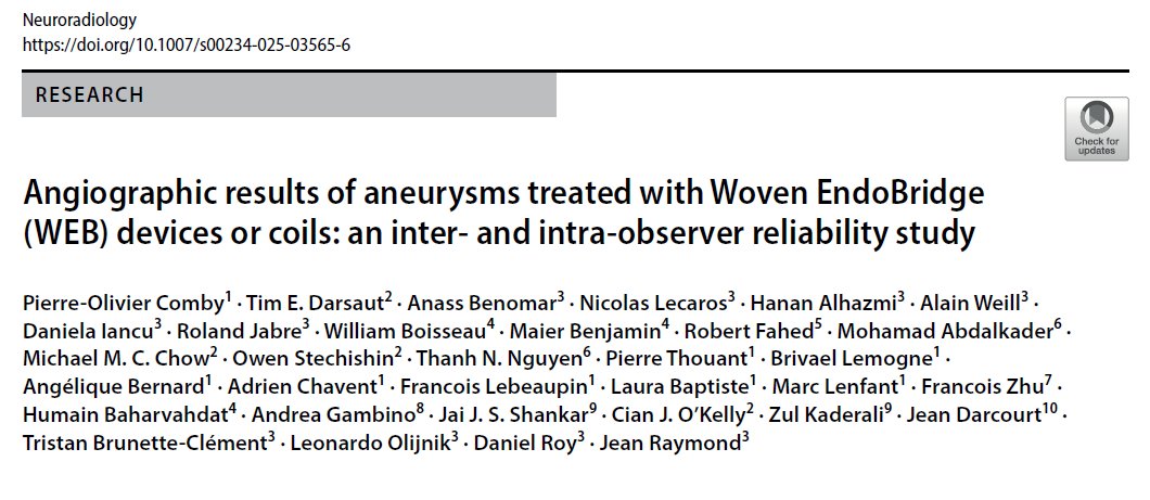 Anass Benomar, MD MSc FRCPC (@anassbenomarmd) on Twitter photo 🚨#Newpub #Hotofthepress
Angiographic results of aneurysms treated with Woven EndoBridge (WEB) devices or coils: an inter- and intra-observer reliability study
📘: Neuroradiology
Fantastic work led by the one & only superstar <a href="/CombyPO/">Comby Pierre-Olivier</a> & <a href="/INR_CHUM/">INR CHUM Montreal</a>!
🔗 - rdcu.be/ek5qA 🚨#Newpub #Hotofthepress
Angiographic results of aneurysms treated with Woven EndoBridge (WEB) devices or coils: an inter- and intra-observer reliability study
📘: Neuroradiology
Fantastic work led by the one & only superstar <a href="/CombyPO/">Comby Pierre-Olivier</a> & <a href="/INR_CHUM/">INR CHUM Montreal</a>!
🔗 - rdcu.be/ek5qA