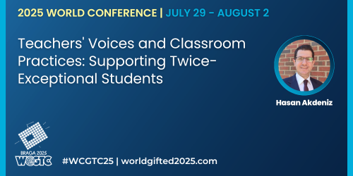 Proud to present at <a href="/wcgtc/">WCGTC</a> 
📌 Supporting Twice-Exceptional Students
📌 Psychosocial Skills for Talent Development
📌 Giftedness in Türkiye – Parents’ Voices &amp; Challenges
#WCGTC2025 #GiftedEducation #TwiceExceptional #TalentDevelopment #PsychosocialSkills #ParentingGifted