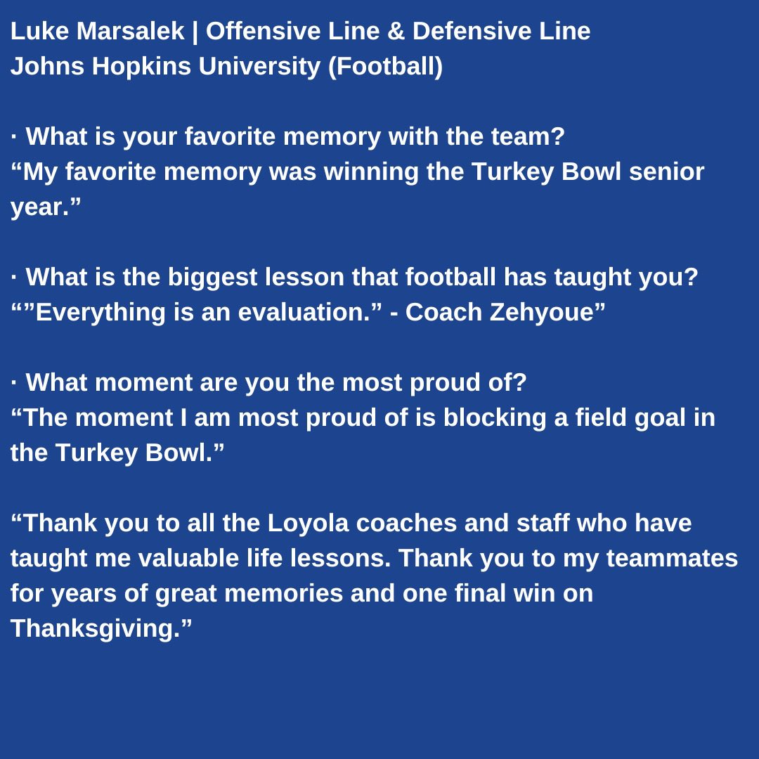 We are so proud of you, Luke, and can’t wait to see where your future takes you! Thank you for all you have brought to the Loyola football program. RDR! 💙💛