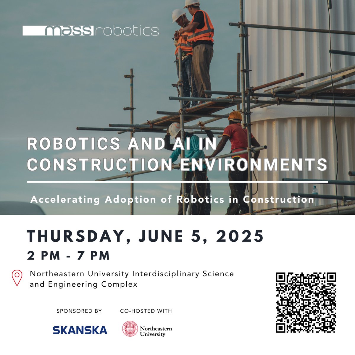 MassRobotics (@massrobotics) on Twitter photo Announcing the Robotics & AI in Construction Environments event.
đź“… Thursday, June 5th, 2025
đź•“ 2:00 PM - 7:00 PM EDT
📍 Northeastern University Interdisciplinary Science and Engineering Complex
đź”— Register here: lnkd.in/e5vcAXHx
<a href="/Northeastern/">Northeastern U.</a> <a href="/SkanskaUSA/">Skanska USA</a> Announcing the Robotics & AI in Construction Environments event.
đź“… Thursday, June 5th, 2025
đź•“ 2:00 PM - 7:00 PM EDT
📍 Northeastern University Interdisciplinary Science and Engineering Complex
đź”— Register here: lnkd.in/e5vcAXHx
<a href="/Northeastern/">Northeastern U.</a> <a href="/SkanskaUSA/">Skanska USA</a>