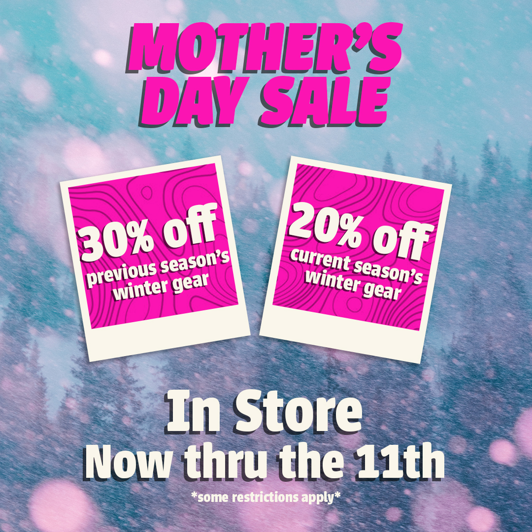 🌸 Mom deserves a win this weekend!
Swing by Ski Pro for 30% off previous season’s snow gear and 20% off current season’s gear — on top of our already low prices!
👩‍👧‍👦 Celebrate moms the mountain-loving way 💕⛷️

🗓️ Now thru May 11 — in-store only