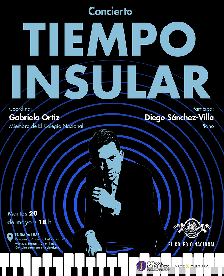 El Colegio Nacional (@colegional_mx) on Twitter photo 🎹⋆˚࿔♫꩜ Una velada para la sensibilidad y el talento con las notas del #piano de Diego Sánchez-Villa.
En colaboración con <a href="/arteyculturags/">Arte & Cultura del Centro Ricardo B Salinas Pliego</a>.
📍 Actividad presencial
🔸 Martes 20 de mayo · 18 h #entradalibre
🔸 Coordina: <a href="/GOrtizcomposer/">GABRIELA ORTIZ</a>
🔸 Participan: Diego Sánchez-Villa 🎹⋆˚࿔♫꩜ Una velada para la sensibilidad y el talento con las notas del #piano de Diego Sánchez-Villa.
En colaboración con <a href="/arteyculturags/">Arte & Cultura del Centro Ricardo B Salinas Pliego</a>.
📍 Actividad presencial
🔸 Martes 20 de mayo · 18 h #entradalibre
🔸 Coordina: <a href="/GOrtizcomposer/">GABRIELA ORTIZ</a>
🔸 Participan: Diego Sánchez-Villa