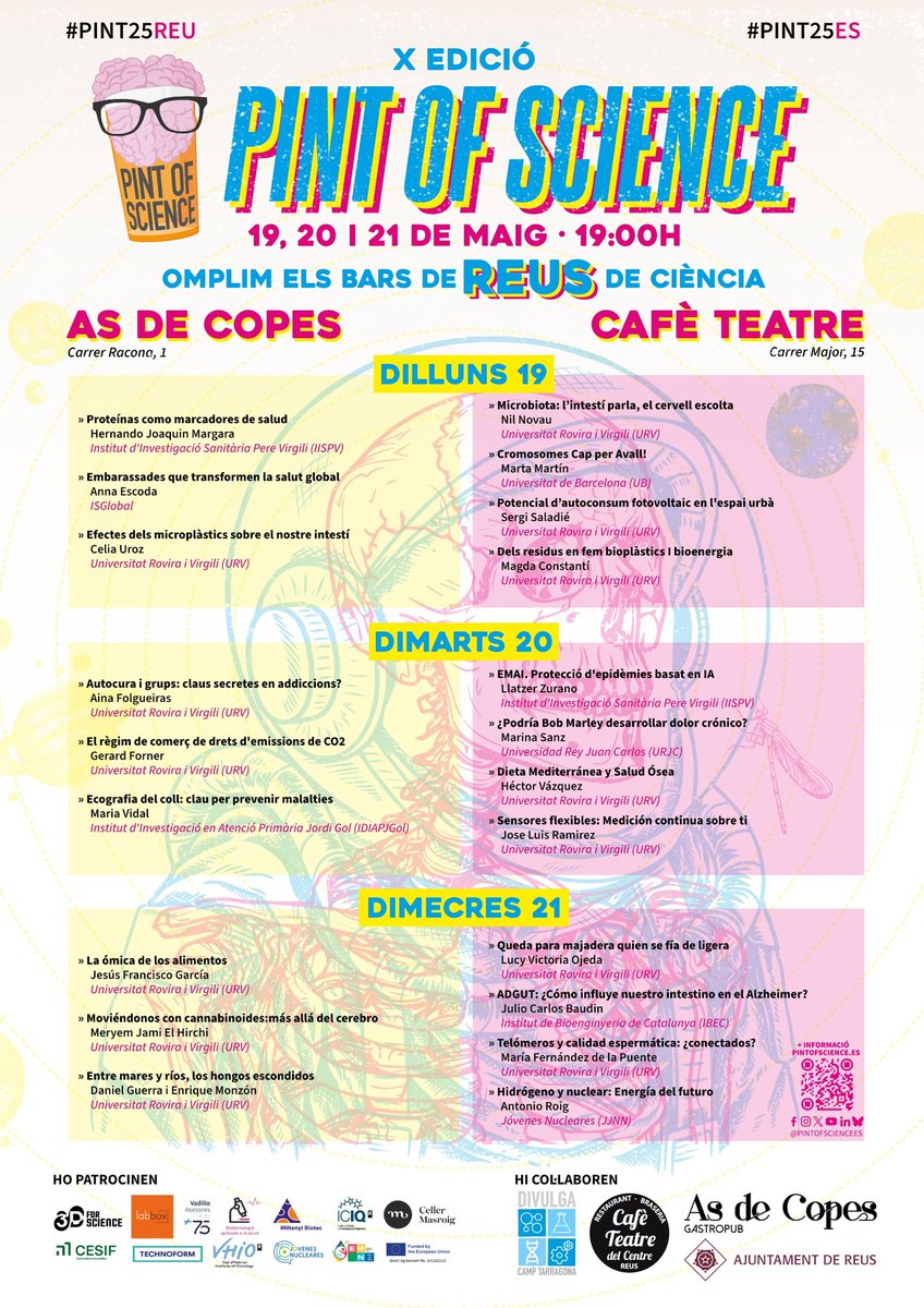 Divulgació Científica al Camp de Tarragona (@divulgatgn) on Twitter photo Aquí teniu disponibles totes les xarrades d’aquesta X edició que es realitzaran als bars de Reus durant els dies 19, 20 i 21 de maig.
Us hi esperem!🧠🍺🔬⚛️
#pint25tgn #pint25reu #pint25es
<a href="/pintofscienceES/">Pint of Science ES</a> Aquí teniu disponibles totes les xarrades d’aquesta X edició que es realitzaran als bars de Reus durant els dies 19, 20 i 21 de maig.
Us hi esperem!🧠🍺🔬⚛️
#pint25tgn #pint25reu #pint25es
<a href="/pintofscienceES/">Pint of Science ES</a>