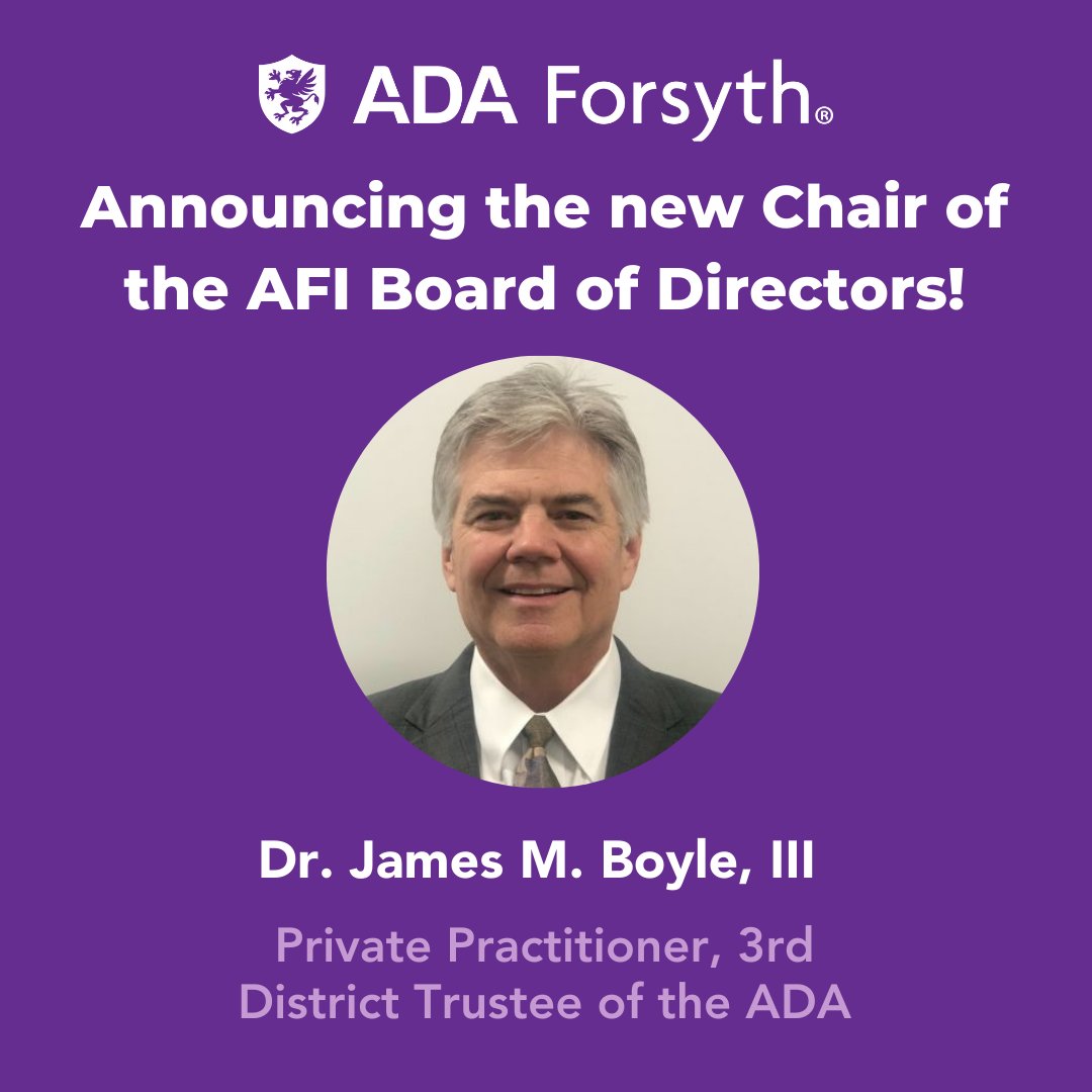 ForsythResearch's tweet image. ADA Forsyth welcomes Dr. James M. Boyle, III as chair of AFI’s board as well as 4 new board members with expertise spanning clinical care, corporate leadership, policy, and innovation.
@AmerDentalAssn @HenrySchein @Colgate
Learn more here: forsyth.org/ada-forsyth-in…