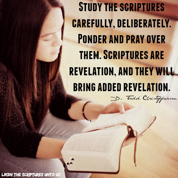 LikenScriptures's tweet image. Study the scriptures carefully, deliberately. Ponder and pray over them. Scriptures are revelation, and they will bring added revelation.
~D. Todd Christofferson
#Scripture #ScriptureStudy @ChristoffDTodd