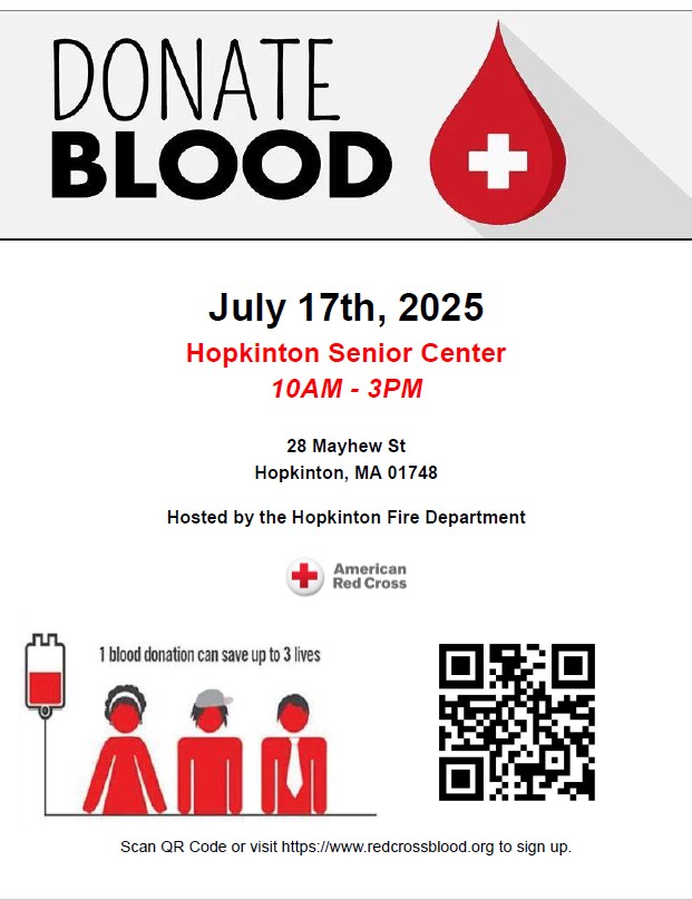 The Hopkinton Fire Department is hosting a blood drive in collaboration with the Hopkinton Senior Center and the American Red Cross @redcrossma on July 17th, 2025. Interested donors can sign up at:   redcrossblood.org/give.html/driv…