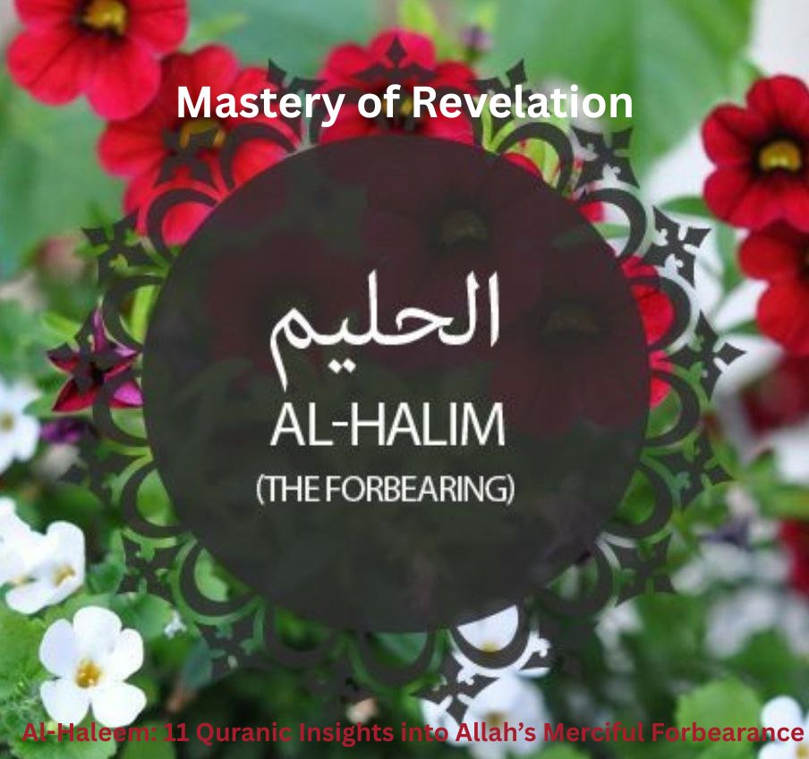 rahman_abe94490's tweet image. Discover Al-Haleem, Allah’s name of divine patience!  Learn its Quranic significance, secrets, and how it can inspire your life. Read now!  
masteryofrevelation.blogspot.com/2025/05/al-hal…
masteryofrevelation.com
 #AlHaleem #AllahsNames #IslamicFaith #Spirituality