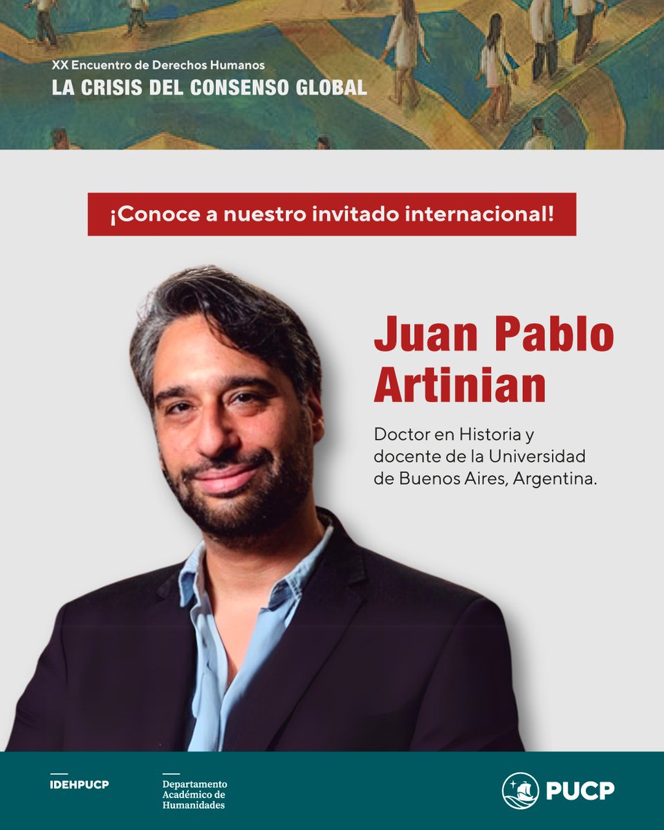 IDEHPUCP (@idehpucp) on Twitter photo 📢 Nos complace anunciar la participación del historiador argentino Juan Pablo Artinian (<a href="/JPArtinian/">Juan Pablo Artinian</a>) como invitado internacional en la conferencia magistral de inauguración del XX Encuentro de Derechos Humanos. 📢 Nos complace anunciar la participación del historiador argentino Juan Pablo Artinian (<a href="/JPArtinian/">Juan Pablo Artinian</a>) como invitado internacional en la conferencia magistral de inauguración del XX Encuentro de Derechos Humanos.