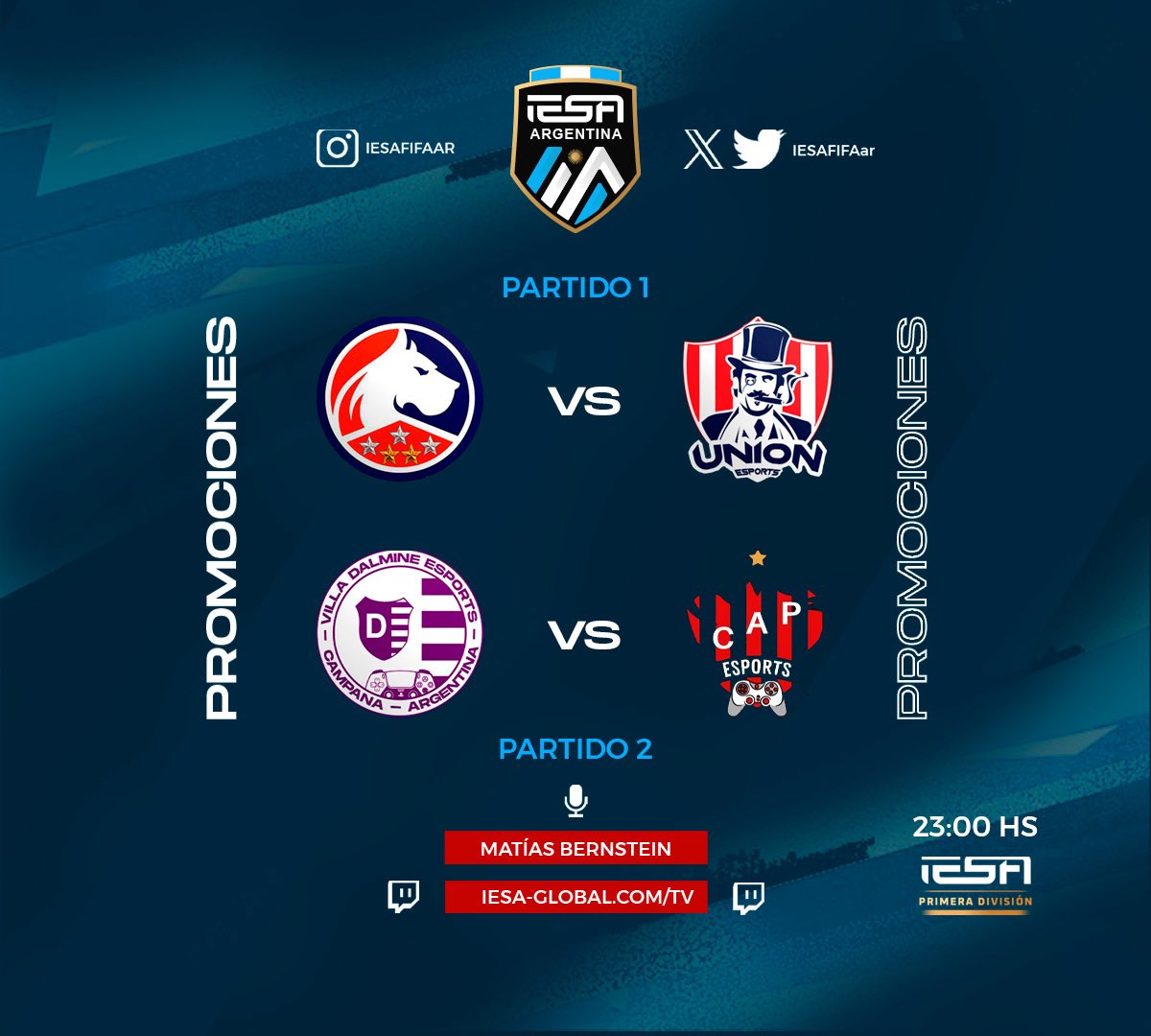 IESA Argentina (@iesafifaar) on Twitter photo PROMOCIONES | #IESAArgentina
Esta noche no te podes perder la defición de las promociones del ascenso.
🎮 Altoke Perro vs <a href="/CaueSports/">Club Unión eSports</a>
🎮 <a href="/e_VillaDalmine/">Villa Dálmine eSports</a> vs <a href="/PatronatoeSp_/">Patronato eSp</a>
🕐 23HS
🎙️ <a href="/Mati_Bernstein/">Mati Bernstein 🎙</a>
➡️ iesa-global.com/tv PROMOCIONES | #IESAArgentina
Esta noche no te podes perder la defición de las promociones del ascenso.
🎮 Altoke Perro vs <a href="/CaueSports/">Club Unión eSports</a>
🎮 <a href="/e_VillaDalmine/">Villa Dálmine eSports</a> vs <a href="/PatronatoeSp_/">Patronato eSp</a>
🕐 23HS
🎙️ <a href="/Mati_Bernstein/">Mati Bernstein 🎙</a>
➡️ iesa-global.com/tv