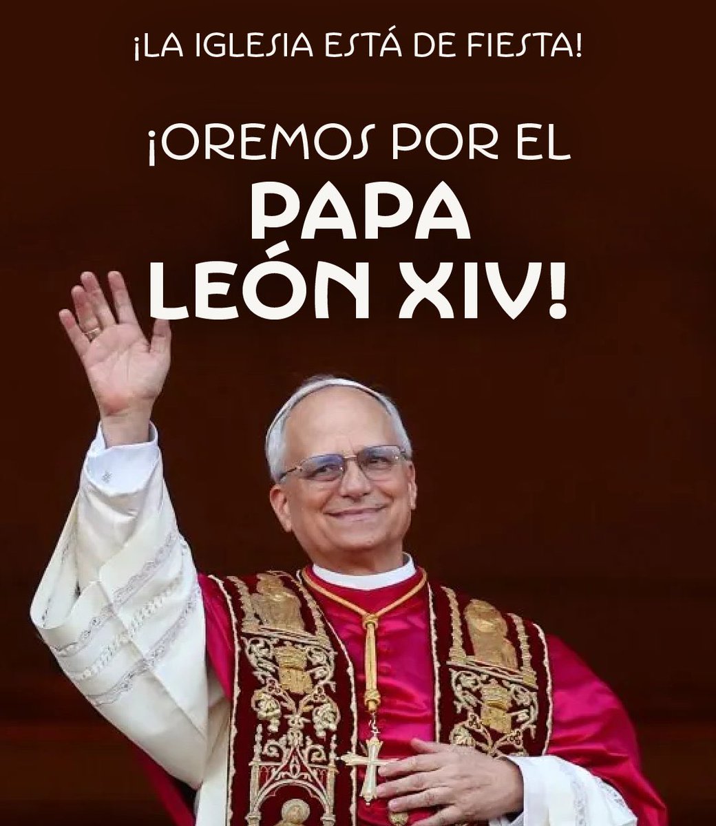 ¡Habemus Papam! El Cardenal Robert Prevost ha sido elegido Sumo Pontífice y toma el nombre de León XIV. La Iglesia Universal acoge con gozo y esperanza a su nuevo pastor. Que su guía ilumine al mundo en fe y caridad. 🙏 #8May