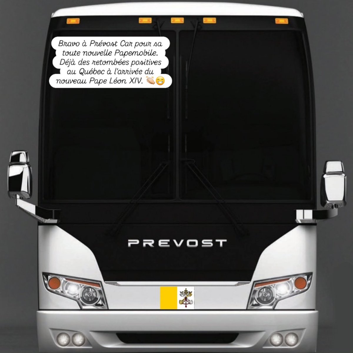 JeffdeStGermain's tweet image. Des retombées positives pour #PrevostCar avec l'élection de #Robert #Francis #Prevost comme nouveau pape, sous le nom de #LéonXIV. 😁 #papamobile #Pape
