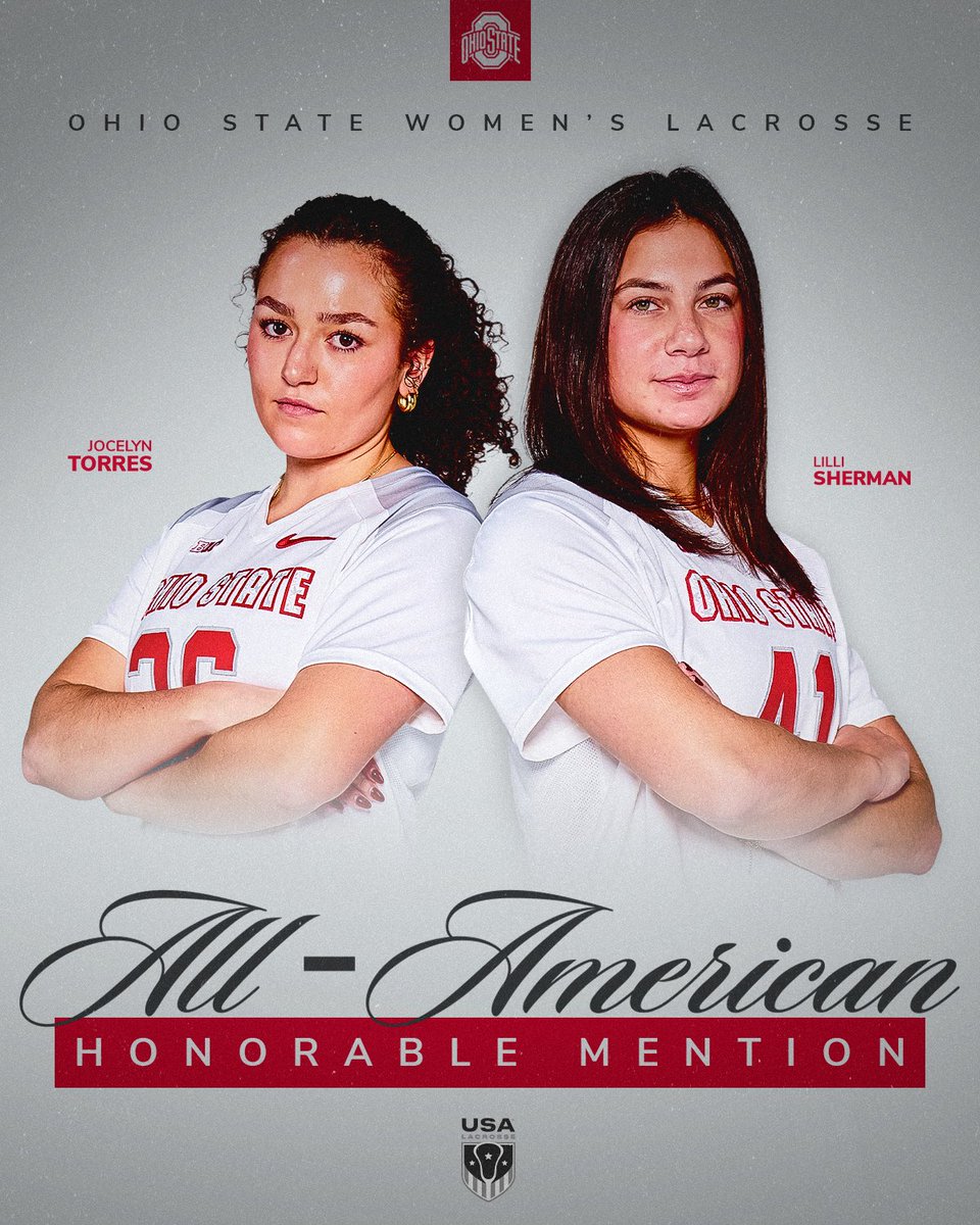 OhioStateWLAX's tweet image. USA Lacrosse Honorable Mention All-America accolades for goalie Jocelyn Torres and defender Lilli Sherman👏👏
📰ohiostatebuckeyes.com/news/2025/5/8/…
#GoBucks
