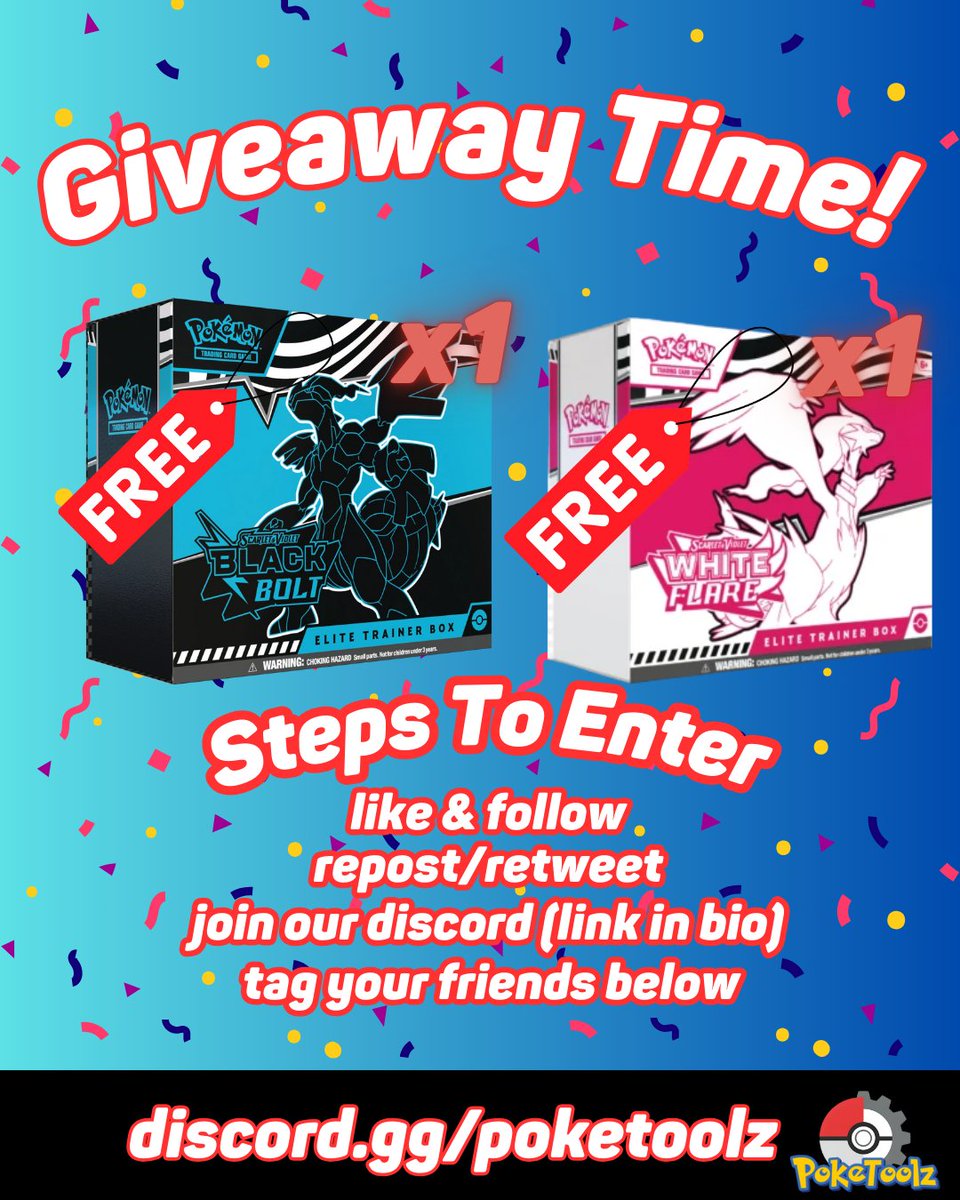 poketoolz's tweet photo. 🎉POKETOOLZ GIVEAWAY 

🎁 Prizes:
1x Scarlet &amp; Violet Black Bolt ETB
1x Scarlet &amp; Violet White Flare ETB

📌 Steps:
1️⃣Follow @poketoolz 
2️⃣Like &amp; Repost this tweet
3️⃣Join https://t.co/nfuHt4FppA
4️⃣Tag your friends below!

🗓️ Giveaway Ends May 31th 2025 https://t.co/gM37kIBh09