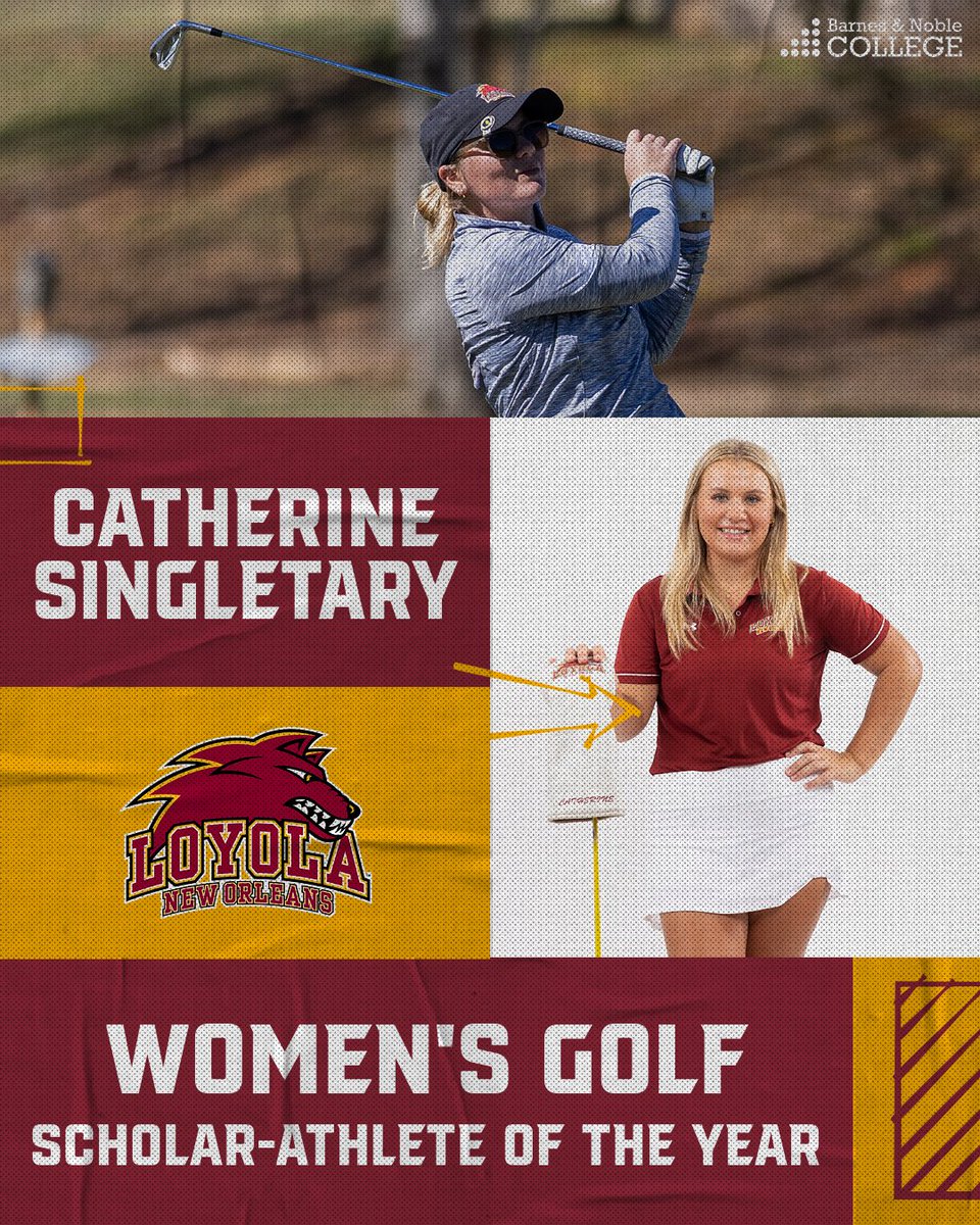Southern States (@ssacsports) on Twitter photo Catherine Singletary of <a href="/LoyolaWolfPack/">Loyola Athletics</a> was named 2025 Barnes & Noble College Women's Golf Scholar-Athlete of the Year. Catherine Singletary of <a href="/LoyolaWolfPack/">Loyola Athletics</a> was named 2025 Barnes & Noble College Women's Golf Scholar-Athlete of the Year.